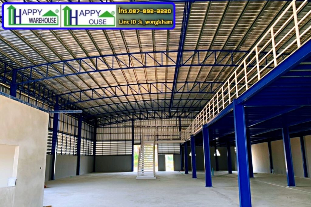 โกดัง สำเร็จรูป Happy warehouse รับประกันโครงสร้าง 10ปี